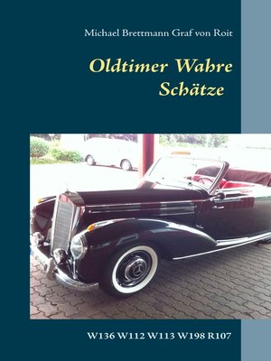 cover image of Oldtimer--Wahre Schätze